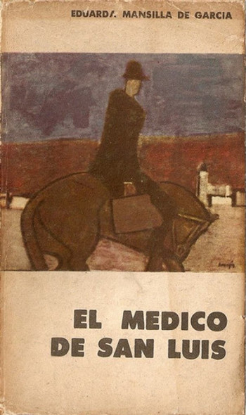 El Médico De San Luís De Eduarda Mansilla De Garcia 0 El Médico De San Luís De Eduarda Mansilla De Garcia 0