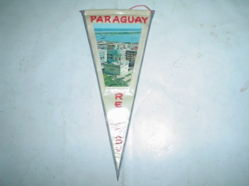 Banderin Antiguo Recuerdo Paraguay Plaza Independencia 0
