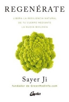 Regenérate   Sayer Ji 0