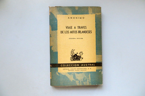 Viaje A Través De Los Mitos Irlandeses Anónimo Espasa Calpe 0