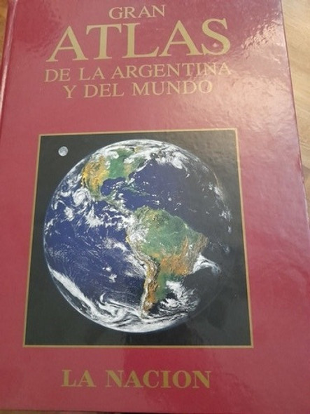 Gran Atlas De La Argentina Y Del Mundo La Nación 0