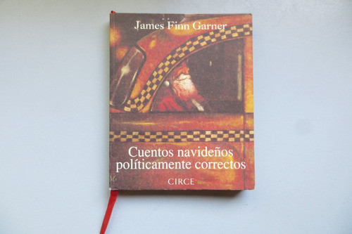 Cuentos Navideños Políticamente Correctos James Finn Garner 0