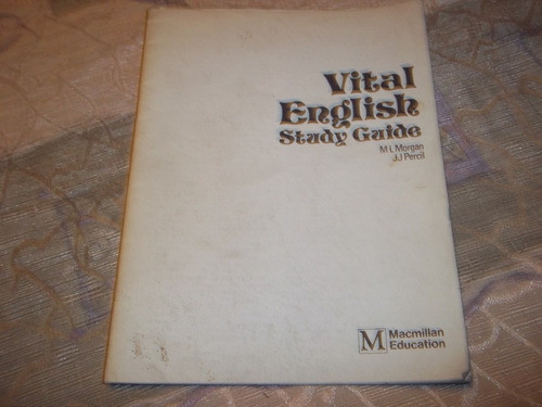 Vital English - Study Guide - M. L. Morgan - J. J. Percil 0