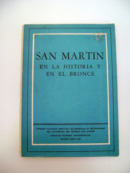 San Martin En La Historia Y El Bronce 1978 Completo Ok Boedo 0
