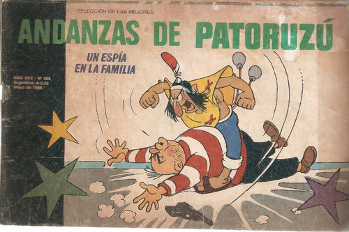 Andanzas De Patoruzu Nº 455 Un Espia En La Familia Mayo 1986 0