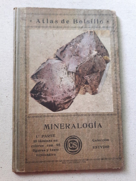 Atlas De Mineralogía - Dr. F. Pardillo - Primera Parte 0