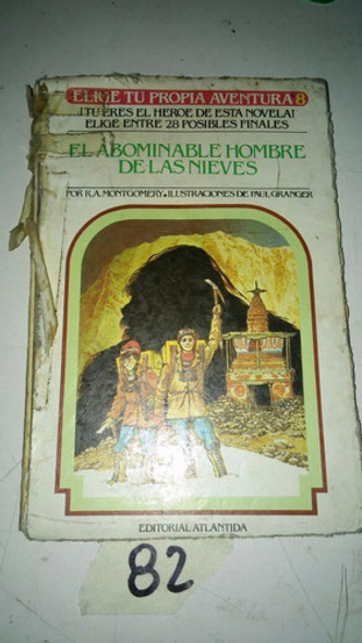 El Abominable Hombre De Las Nieves. R.a. Montgomery 0