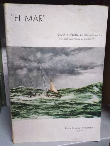 El Mar Liga Naval Argentina Año 1971 0