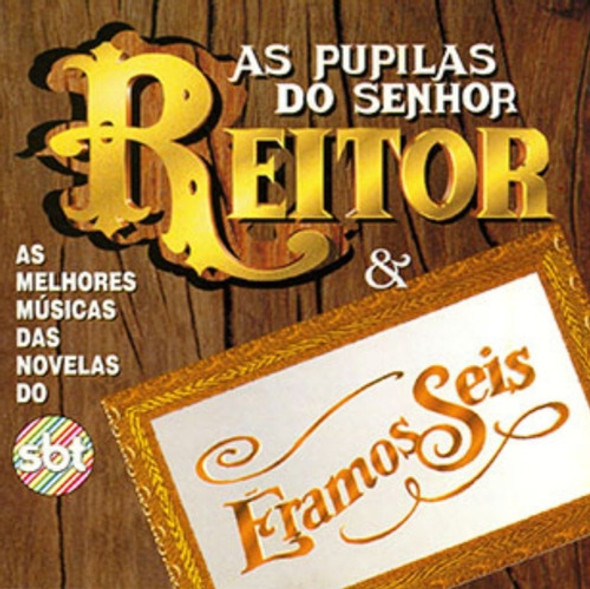 Cd Novela As Pupilas Do Senhor Reitor & Eramos Seis  - Sbt 0