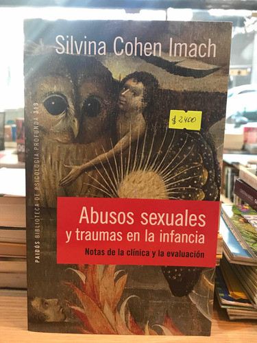 Abusos Sexuales Y Traumas En La Infancia 0