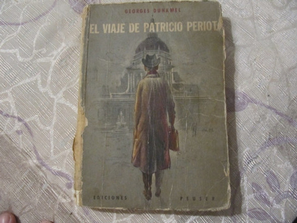 El Viaje De Patricio Periot - Georges Duhamel 0