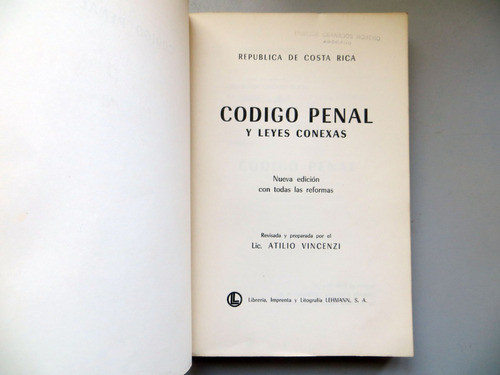 Código Penal De Costa Rica Atilio Vincenzi Lehman 1975 1