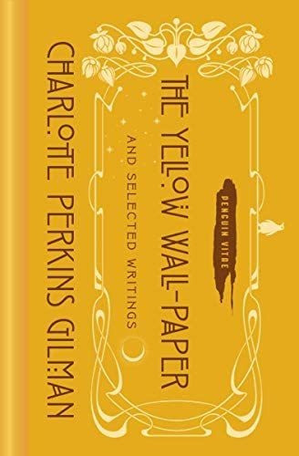 Libro: The Yellow Wall-paper And Selected Writings (penguin 0