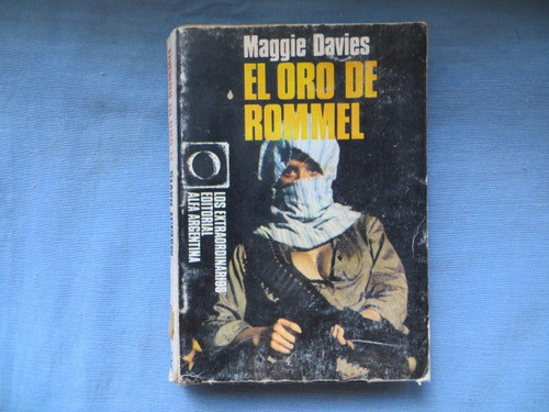 El Oro De Rommel Maggie Davies Ed Alfa 1973 0