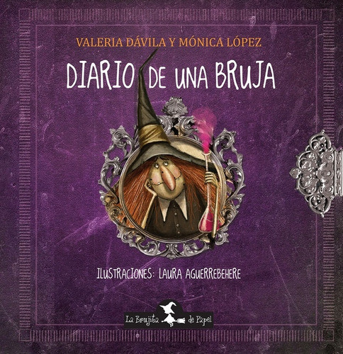 Diario De Una Bruja - Davila, Lopez 0