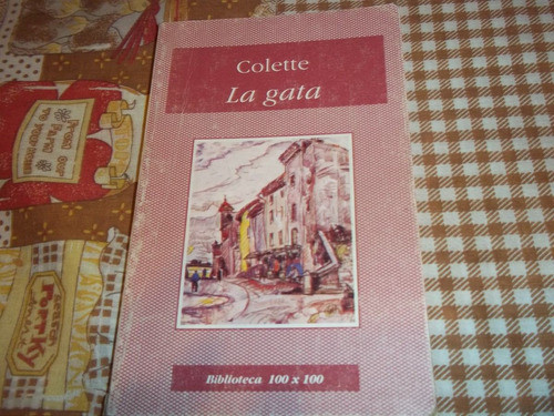 La Gata - Colette - Biblioteca 100 X 100 0
