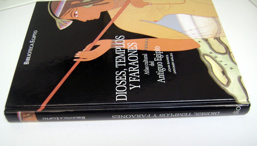 Dioses Templos Y Faraones Egipto Folio Baines Malek Ok Boedo 1