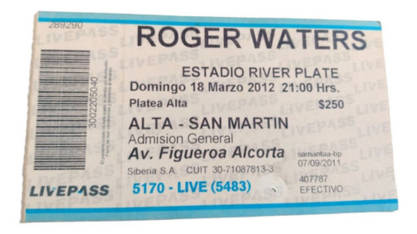 Entrada Recital Roger Waters En Argentina - 18 Marzo 2012 0