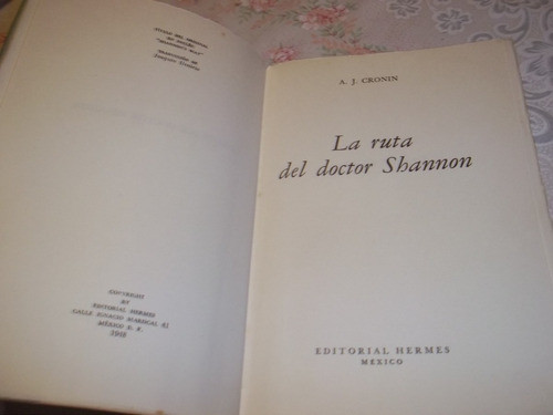 La Ruta Del Doctor Shannon - A. J. Cronin 1