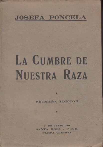 Josefa Poncela Cumbre De Nuestra Raza 1942 Historia Indigena 0 Josefa Poncela Cumbre De Nuestra Raza 1942 Historia Indigena 0