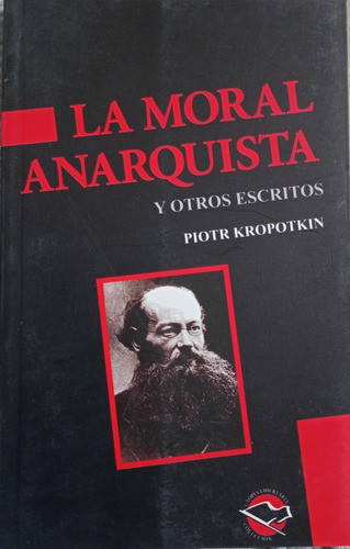 La Moral Anarquista Kropotkin A0797 0