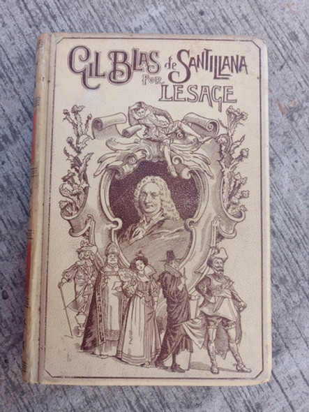 De Gil Blas De Santillana - Por Lesage - Año 1900 Tomo 1 0
