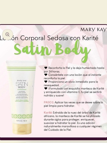 Locion Corporal Sedosa Con Karite Satin Body Mary Kay 1