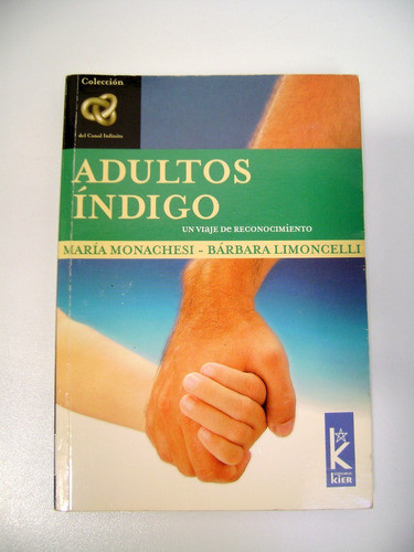 Adultos Indigo Monachesi Limoncelli Kier Infinito Boedo 0