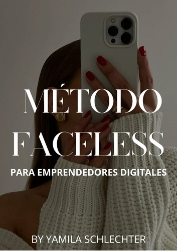 Ebook Metodo Faceless Para Emprender Digitalmente 0