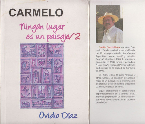 Colonia Carmelo Ningun Lugar Es Un Paisaje 2 Por Ovidio Diaz 0