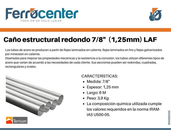 Tubo Estructural Redondo 7/8'' (esp 1,25mm) - 6 Mts De Largo 1
