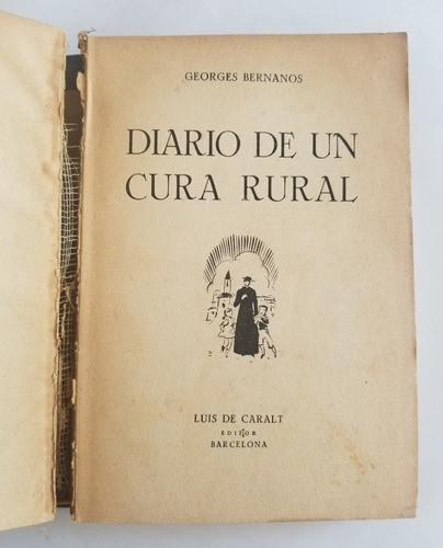 Diario De Un Cura Rural. 55044 0