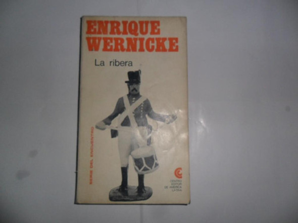 Enrique Wernicke La Ribera Serie Del Encuentro 0