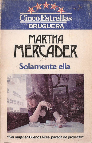 Solamente Ella - Mercader - Bruguera 0
