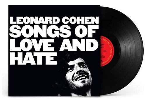 Leonard Cohen  Songs Of Love And Hate Vinilo 0
