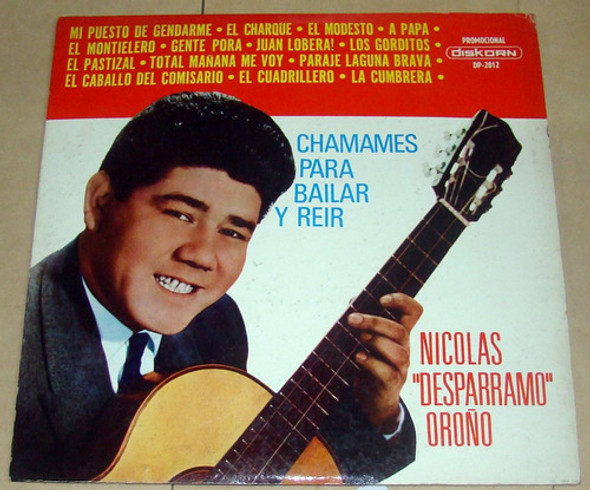 Nicolas Desparramo Oroño Chamames Para Bailar Reir Lp Kktus 0