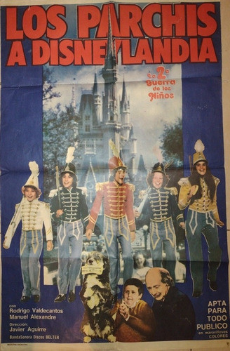 Los Parchis En Disneylandia/poster Gigante De Cine 0