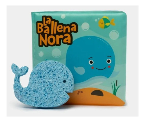 Libro Para Baño La Ballena Nora + Esponja Y Red De Guardado 1