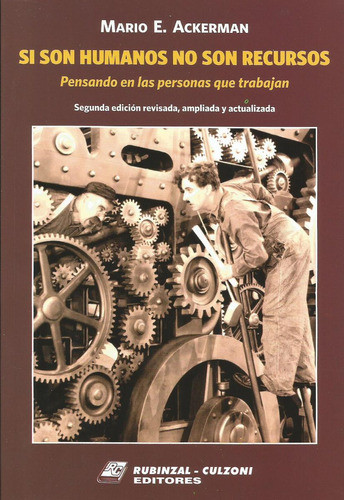 Si Son Humanos No Son Recursos Ackerman 2ed 0