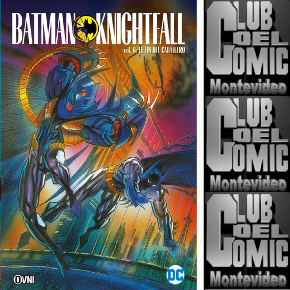 Batman: Knightfall Vol. 6: El Fin Del Caballero - Ovni Press 0