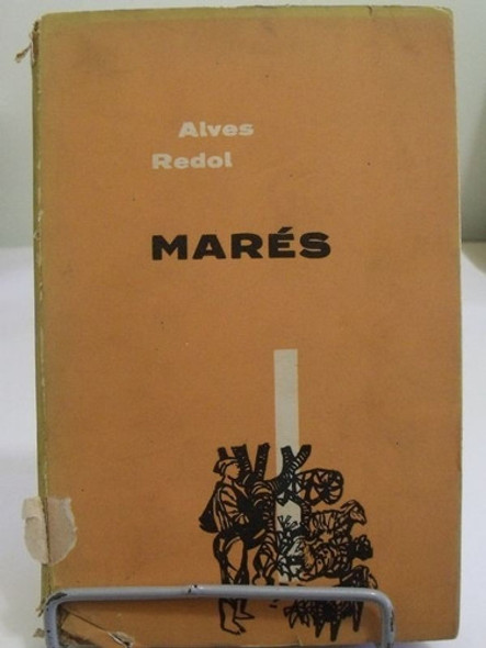 Livro - Marés - Alves Redol - 0