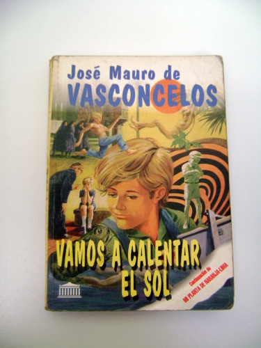 Vamos A Calentar El Sol Vasconcelos Zeze Naranja Lima Boedo 0