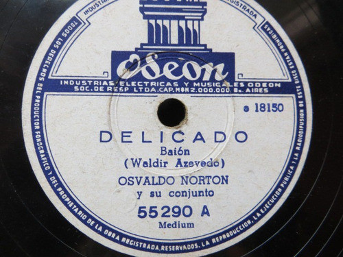 Osvaldo Norton Delicado + Un Poquito De Cariño Disco De Past 1