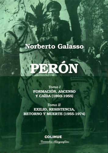 Perón (pack) - Norberto Galasso 0