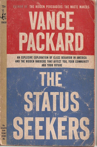 The Status Seekers - Vance Packard - Pocket Book 0