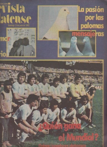 Revista Platense * Año 1982 Maradona - Selc Argentina Unica 0