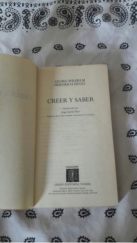 Creer Y Saber G. W. Friedrich Hegel 1