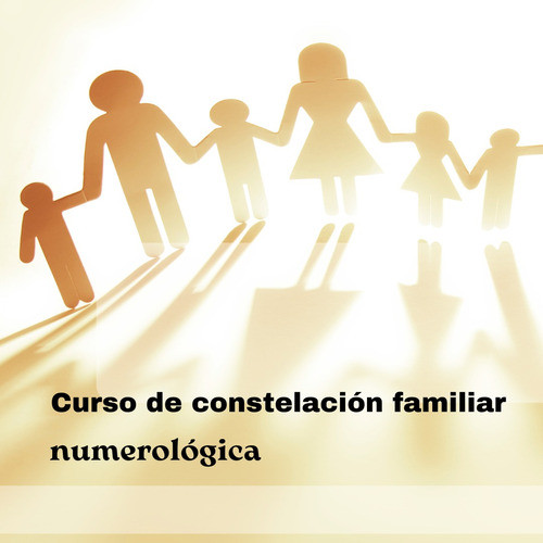 Curso De Constelación Familiar Numerológica 0