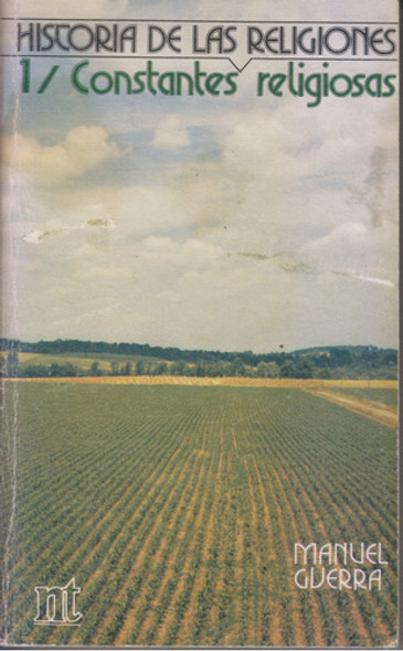 Historia De Las Religiones. Manuel Guerra. 3 Tomos 1 Historia De Las Religiones. Manuel Guerra. 3 Tomos 1