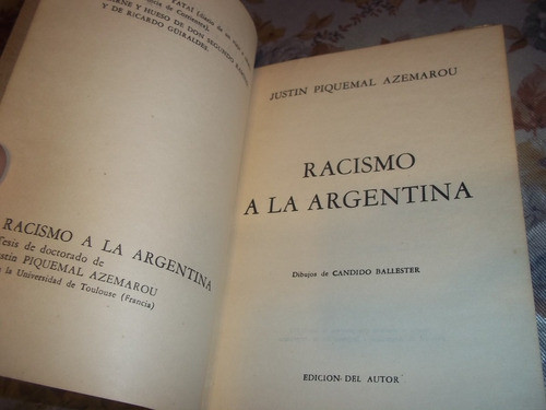 Racismo A La Argentina - Justin Piquemal Azemarou 1